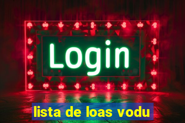 lista de loas vodu